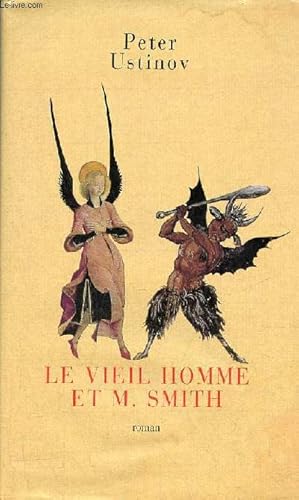 Bild des Verkufers fr Le vieil homme et M.Smith. zum Verkauf von Le-Livre