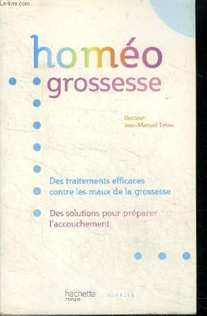 Bild des Verkufers fr Homo grossesse. Des traitements efficaces contre les maux de la grossesse. Des solutions pour prparer l'accouchement zum Verkauf von Le-Livre