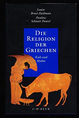 Bild des Verkufers fr Die Religion der Griechen - Kulkt und Mythos zum Verkauf von Antiquariaat Coriovallum