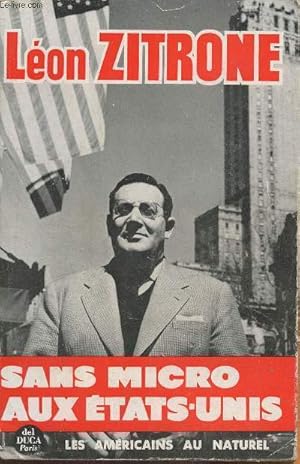 Seller image for Sans micro aux Etats-Unis for sale by Le-Livre