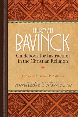 Bild des Verkufers fr Guidebook for Instruction in the Christian Religion zum Verkauf von GreatBookPricesUK