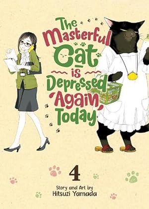 Seller image for The Masterful Cat Is Depressed Again Today Vol. 4 (Paperback) for sale by Grand Eagle Retail