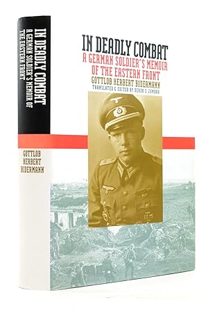 Imagen del vendedor de IN DEADLY COMBAT: A GERMAN SOLDIER'S MEMOIR OF THE EASTERN FRONT a la venta por Stella & Rose's Books, PBFA