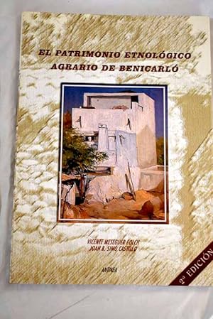 Imagen del vendedor de El patrimonio etnolgico agrario de Benicarl a la venta por Alcan Libros
