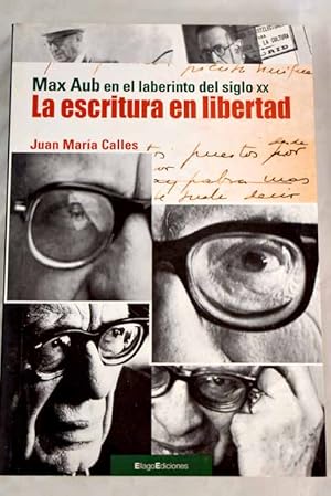 Imagen del vendedor de La escritura en libertad a la venta por Alcan Libros