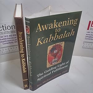 Awakening to Kabbalah : The Guiding Light of Spiritual Fulfilment