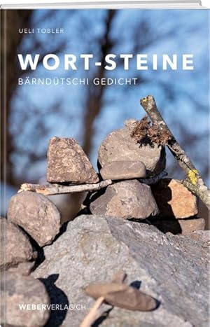 Image du vendeur pour Wort-Steine : Brndtschi Gedicht mis en vente par AHA-BUCH GmbH