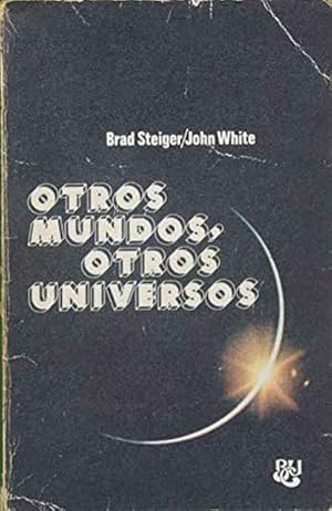 Seller image for Otros mundos, otros universos for sale by SOSTIENE PEREIRA