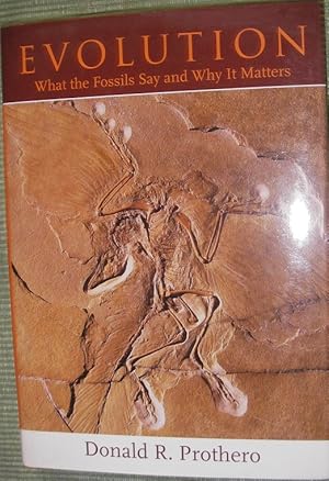 Image du vendeur pour Evolution: What the Fossils Say and Why It Matters mis en vente par eclecticbooks