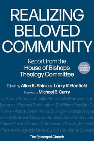 Imagen del vendedor de Realizing Beloved Community : Report from the House of Bishops Theology Committee a la venta por GreatBookPrices