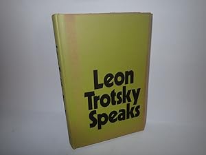 Imagen del vendedor de Leon Trotsky Speaks, edited by Sarah Lovell, Pathfinder Press 1972 1st edition a la venta por Devils in the Detail Ltd