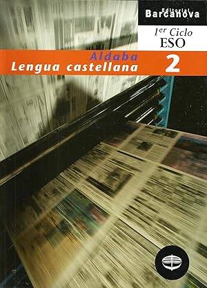 Imagen del vendedor de Aldaba: Lengua Castellana 2. 1er Ciclo ESO a la venta por Libros Sargantana