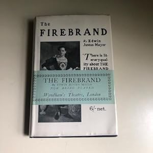 Imagen del vendedor de The Firebrand - A Comedy in the Romantic Spirit a la venta por Michael J. Toth, Bookseller, ABAA