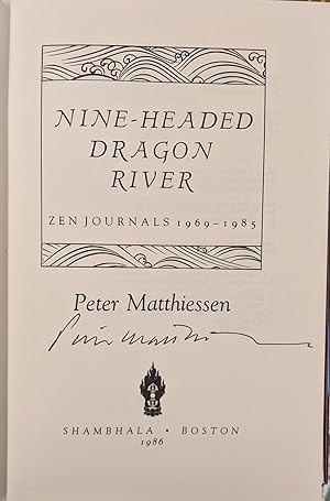 Image du vendeur pour Nine-Headed Dragon River: Zen Journals 1969-1982 mis en vente par Moe's Books