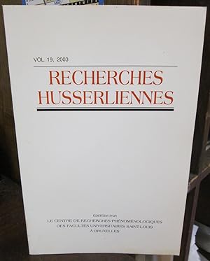 Imagen del vendedor de Recherches husserliennes, Vol. 19, 2003 a la venta por Atlantic Bookshop