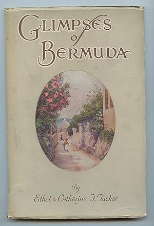 Bild des Verkufers fr Glimpses of Bermuda: A Few Highways and Byways zum Verkauf von Attic Books (ABAC, ILAB)