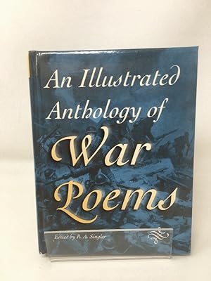 Illustrated Anthology of War Poems (Illustrated Anthologies S.)