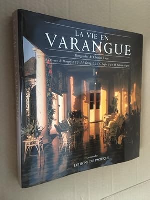 Seller image for La Vie en Varangue Architecture Traditionnelle de L'le Maurice for sale by Raymond Tait