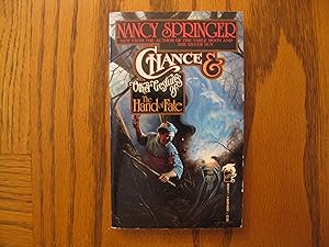 Chance & Other Gestures of the Hand of Fate (collection)