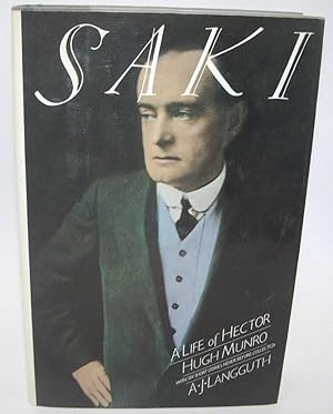 Bild des Verkufers fr Saki: A Life of Hector Hugh Munro zum Verkauf von Easy Chair Books