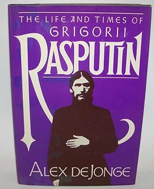Seller image for The Life and Times of Grigorii Rasputin for sale by Easy Chair Books