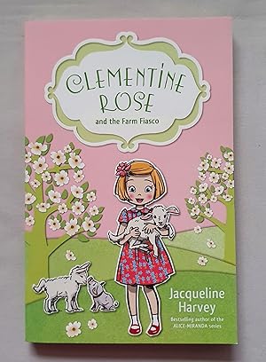 Seller image for Clementine Rose and the Farm Fiasco (Book 4) for sale by Mad Hatter Books