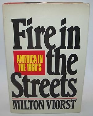 Imagen del vendedor de Fire in the Streets: America in the 1960s a la venta por Easy Chair Books