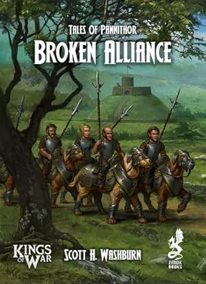 Imagen del vendedor de Tales of Pannithor: Broken Alliance (Tales of Panithor) by Washburn, Scott [Paperback ] a la venta por booksXpress