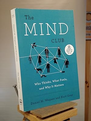 Image du vendeur pour The Mind Club: Who Thinks, What Feels, and Why It Matters mis en vente par Henniker Book Farm and Gifts