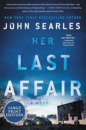 Seller image for Her Last Affair: A Novel by Searles, John [Paperback ] for sale by booksXpress