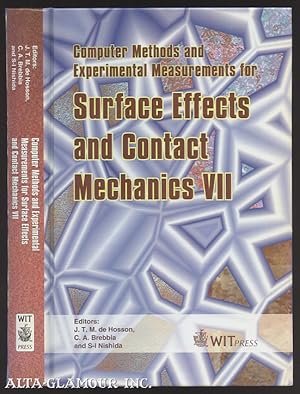 COMPUTER METHODS AND EXPERIMENTAL MEASUREMENTS FOR SURFACE EFFECTS AND CONTACT MECHANICS VII