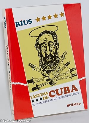 Immagine del venditore per Lstima de Cuba; el grandioso fracaso de los hnos. [hermanos] Castro venduto da Bolerium Books Inc.