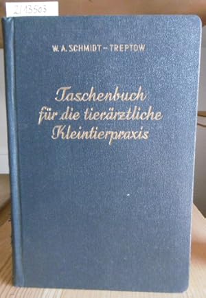 Bild des Verkufers fr Taschenbuch fr die Kleintierpraxis. zum Verkauf von Versandantiquariat Trffelschwein