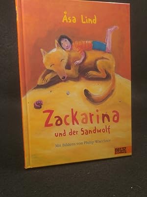Image du vendeur pour Zackarina und der Sandwolf. [Neubuch] mis en vente par ANTIQUARIAT Franke BRUDDENBOOKS