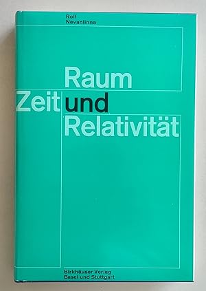 Raum, Zeit und Relativität. Vorlesungen, gehalten an den Universitäten Helsinki und Zürich.