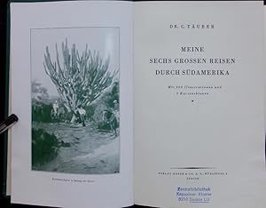 Seller image for Meine sechs grossen Reisen durch Sdamerika. for sale by Antiquariat Bookfarm