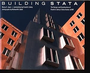 Seller image for Building Stata. The Design and Construction of Frank O. Gehry's Stata Center at MIT. for sale by Antiquariat Bookfarm