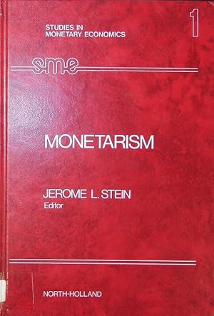 Image du vendeur pour Monetarism. Studies in Monetary Economics 1. mis en vente par Antiquariat Bookfarm