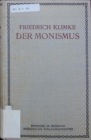 Imagen del vendedor de Der Monismus. a la venta por Antiquariat Bookfarm