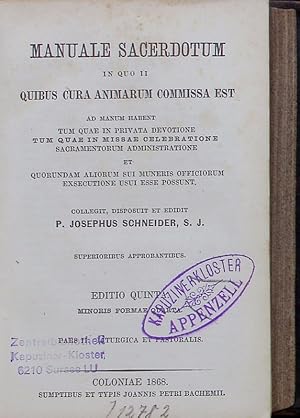 Image du vendeur pour Manuale Sacerdotum in quo ii quibus cura animarum commissa est ad manum habent. Ed. 5. mis en vente par Antiquariat Bookfarm