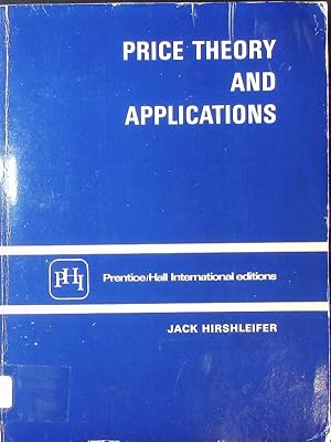 Imagen del vendedor de Price Theory and Applications. Prentice/Hall International Editions. a la venta por Antiquariat Bookfarm