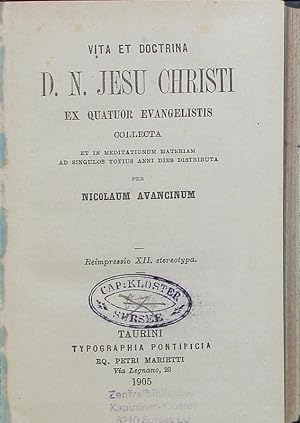 Bild des Verkufers fr Vita et Doctrina D. N. Jesu Christi ex quatuor Evangelistis collecta. zum Verkauf von Antiquariat Bookfarm