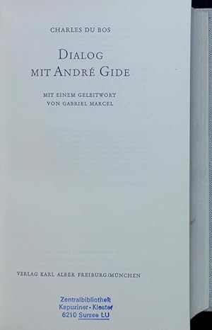 Seller image for Dialog mit Andr Gide. for sale by Antiquariat Bookfarm