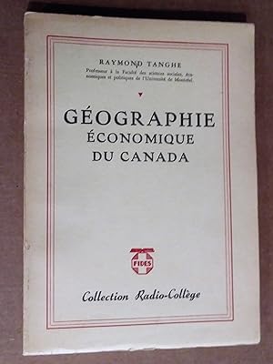 Seller image for Gographie conomique du Canada for sale by Claudine Bouvier