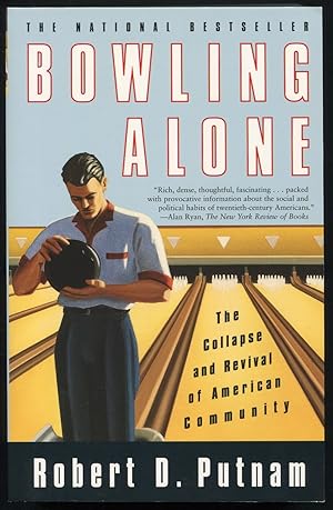 Bild des Verkufers fr Bowling Alone: The Collapse and Revival of American Community zum Verkauf von Between the Covers-Rare Books, Inc. ABAA