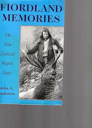 Fiordland Memories The New Zealand Wapiti Saga