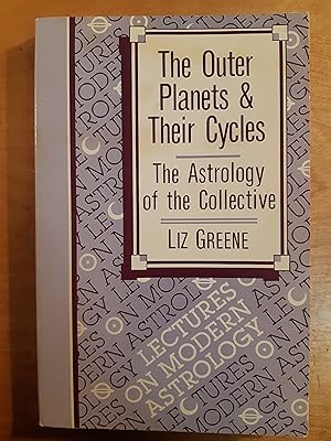 Seller image for The Outer Planets and Their Cycles: The Astrology of the Collective (Lectures on modern astrology) for sale by WOLFHOUND BOOKS