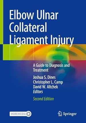 Image du vendeur pour Elbow Ulnar Collateral Ligament Injury : A Guide to Diagnosis and Treatment mis en vente par AHA-BUCH GmbH