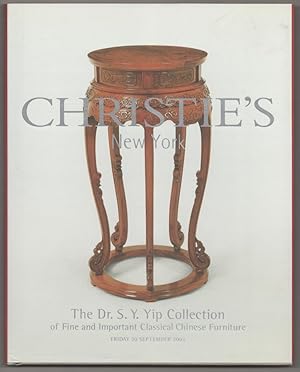 The Dr. S.Y. Yip Collection of Fine and Important Classical Chinese Furniture