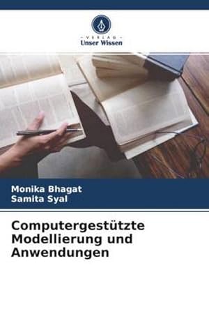 Imagen del vendedor de Computergesttzte Modellierung und Anwendungen a la venta por AHA-BUCH GmbH